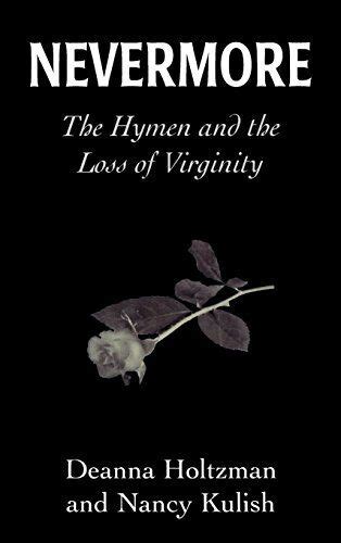 defloration|Nevermore: the hymen and the loss of virginity